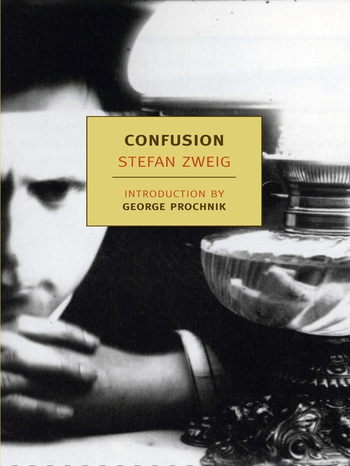 Title details for Confusion by Stefan Zweig - Wait list